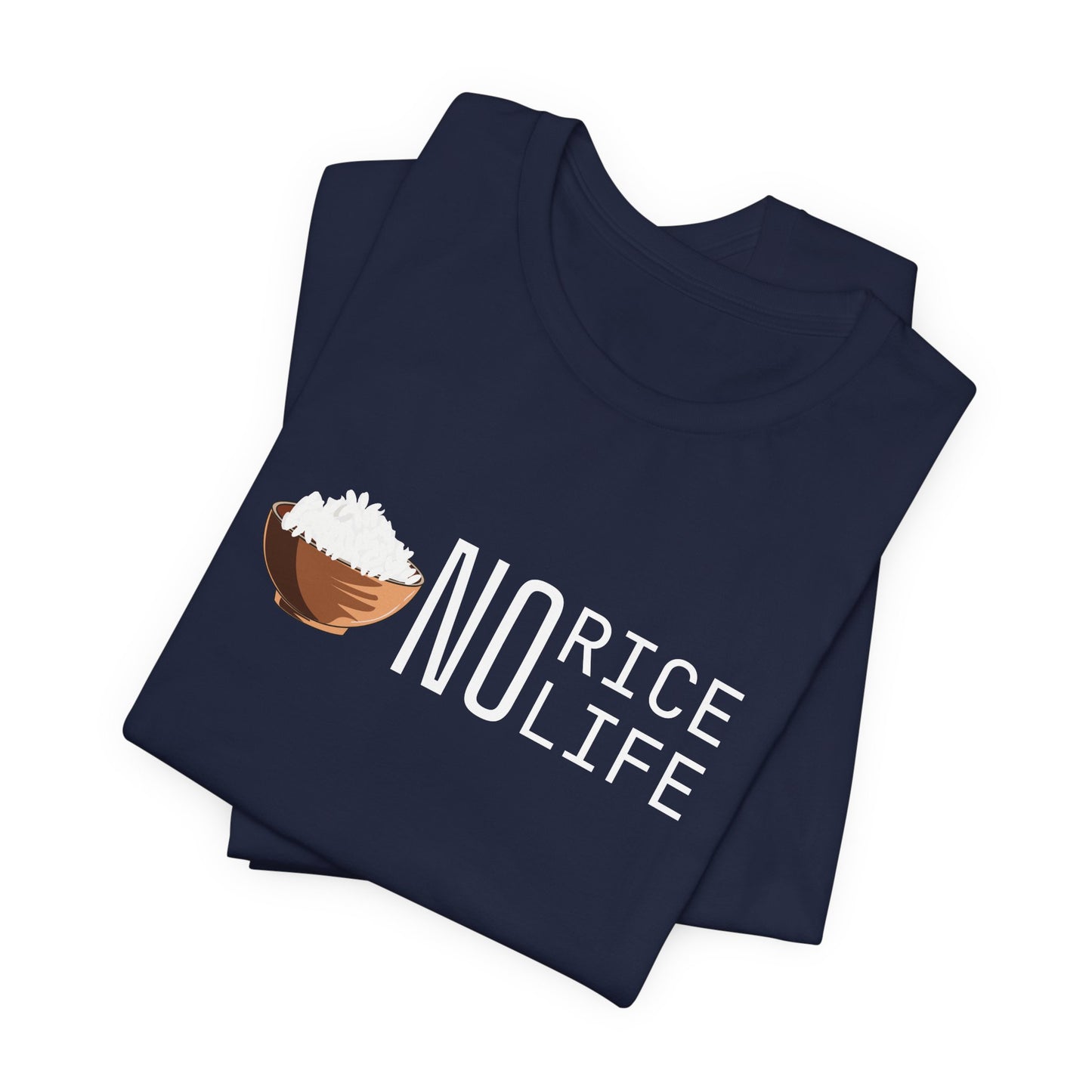 No Rice, No Life Graphic Shirt, Gift for Food Lovers and Rice Enthusiasts