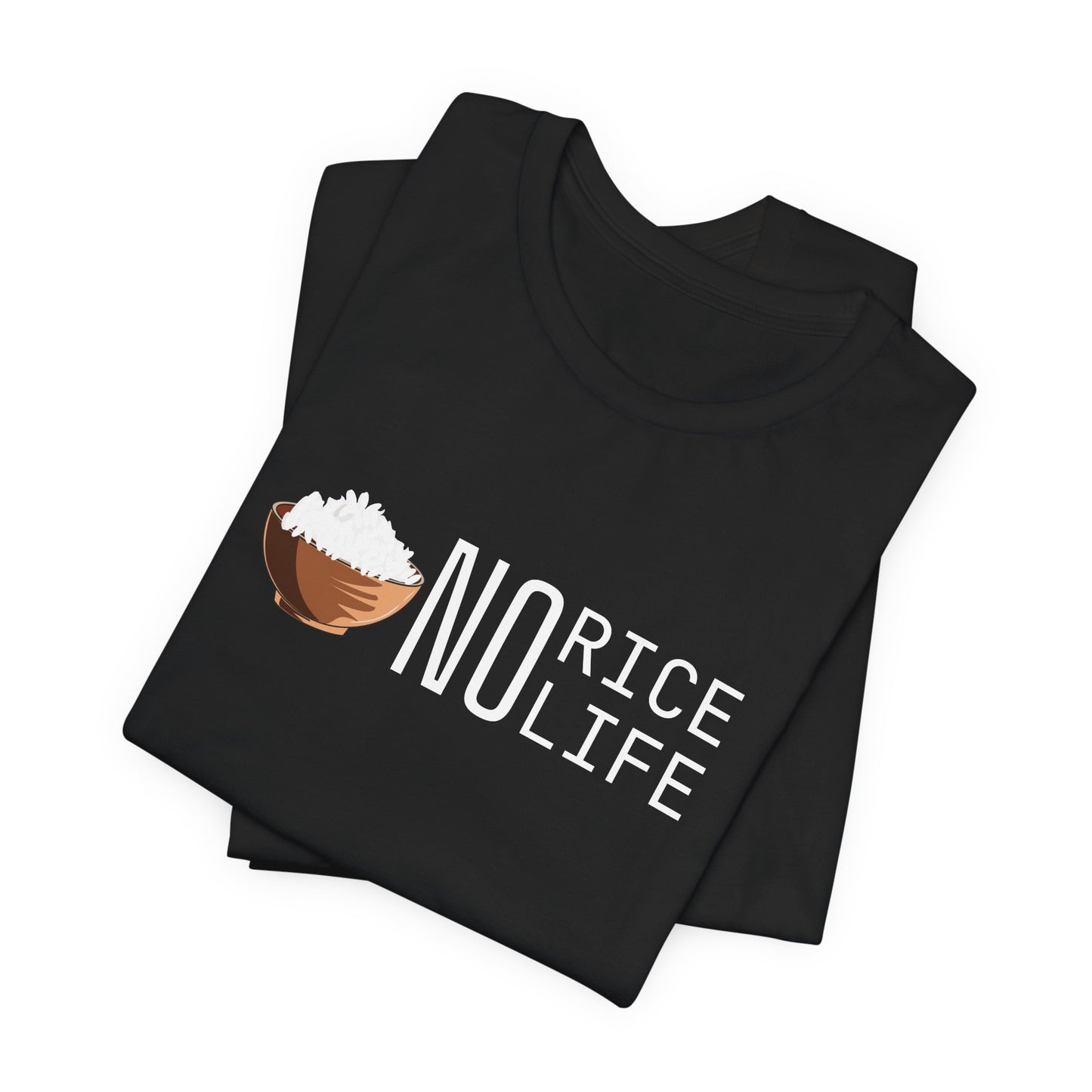 No Rice, No Life Graphic Shirt, Gift for Food Lovers and Rice Enthusiasts