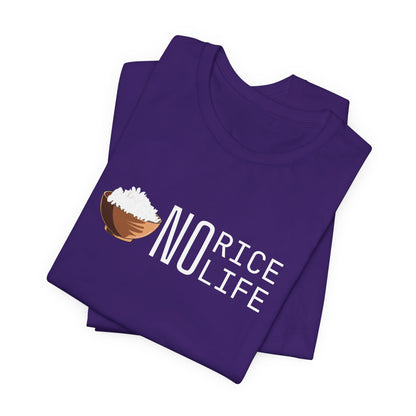 No Rice, No Life Graphic Shirt, Gift for Food Lovers and Rice Enthusiasts