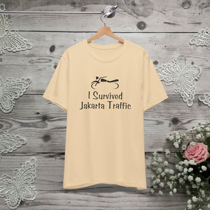 I Survived Jakarta Traffic Shirt
