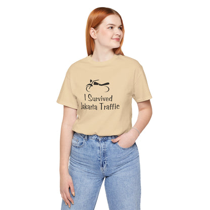 I Survived Jakarta Traffic Shirt